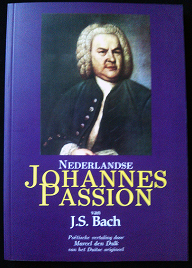 Bladmuziek Nederlandse Johannes Passion